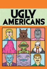 Affiche Ugly Americans