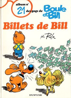 Billets de Bill - Boule et Bill, tome 21
