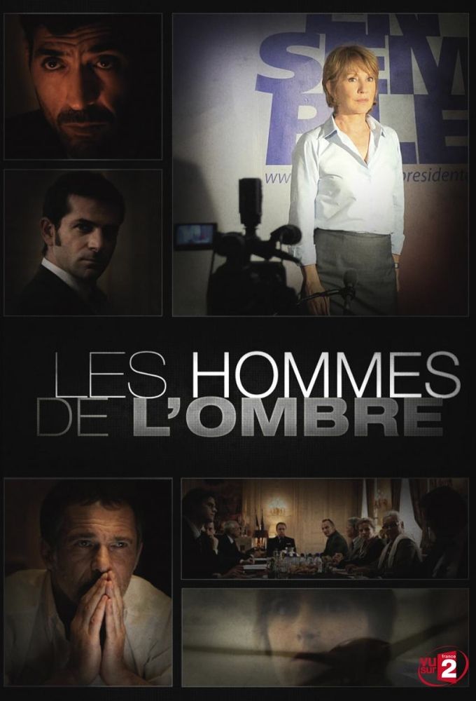 Les Hommes De L Ombre Saison 3 Episode 5 Les Hommes de l'ombre - Série (2012) - SensCritique