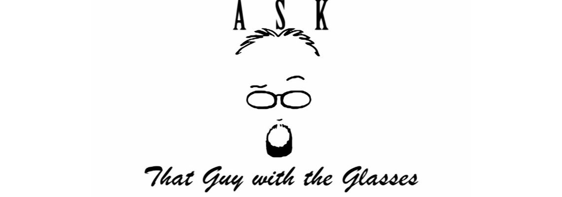 Cover Ask That Guy with the Glasses