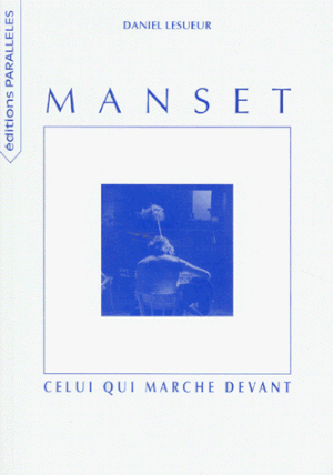 Manset : Celui qui marche devant