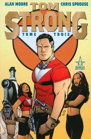 Intégrale - Tom Strong, tome 3