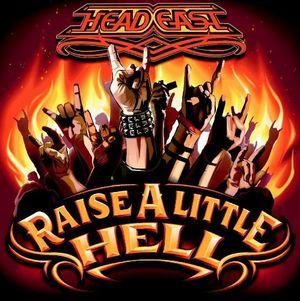 Raise a Little Hell (Live)