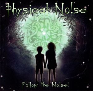 Follow the Noise!