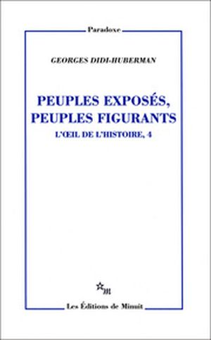 Peuples exposés, peuples figurants