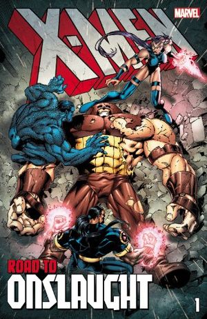 X-Men: The Road to Onslaught, Volume 1