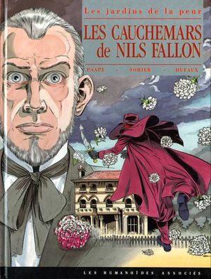 Les Cauchemars de Nils Fallon - Les Jardins de la peur, tome 3