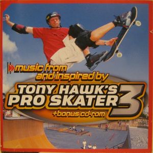 Music From and Inspired by Tony Hawk’s Pro Skater 3