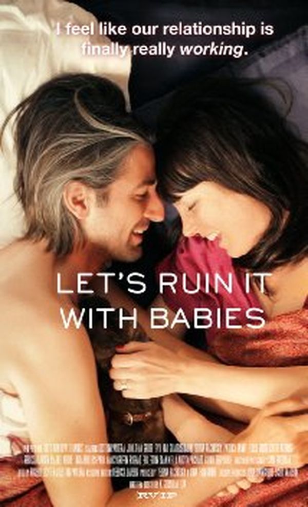 Let’s Ruin It with Babies