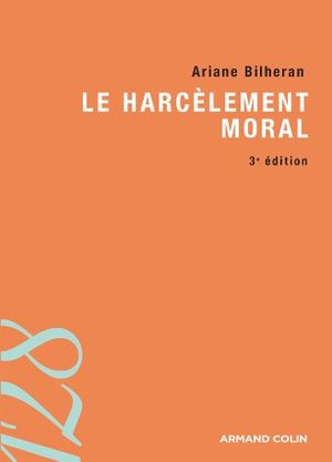 Le harcèlement moral