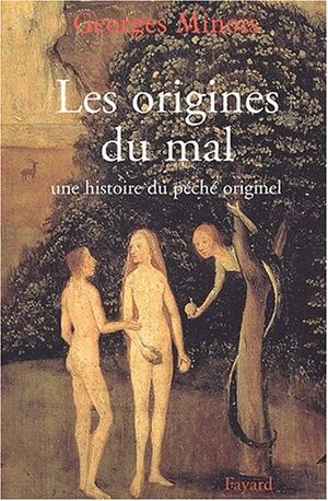 Les Origines du mal