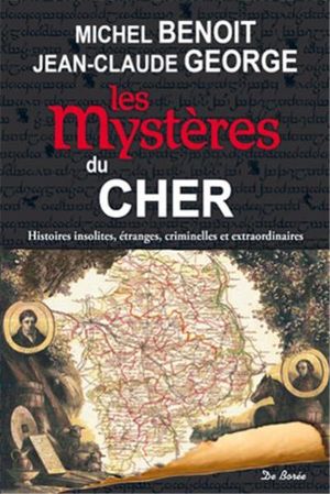 Les mystères du Cher