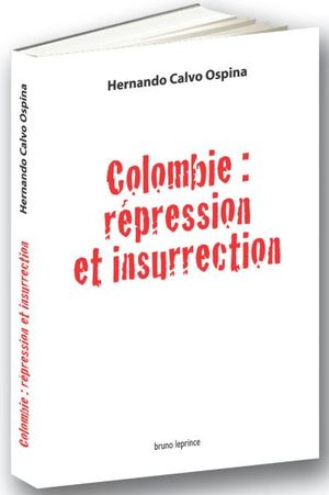 Colombie : répression et insurrection