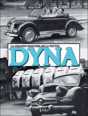 La grande histoire de la petite Dyna