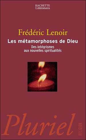 Les Métamorphoses de Dieu