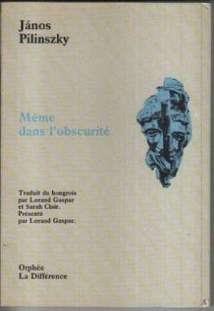 Même dans l'obscurité