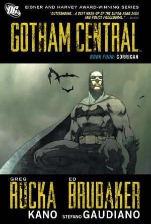 Corrigan - Gotham Central, Vol. 4