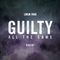 Guilty All the Same (Single)