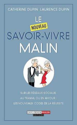 Nouveau savoir-vivre malin