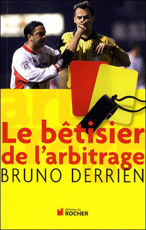 Le bêtisier de l'arbitrage