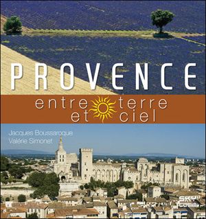 La Provence entre ciel et terre