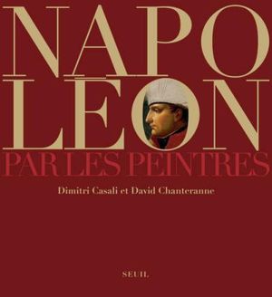 Napoléon par les peintres