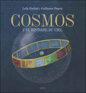 Cosmos, une histoire du ciel