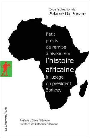 Petit précis de remise à niveau sur l'histoire africaine