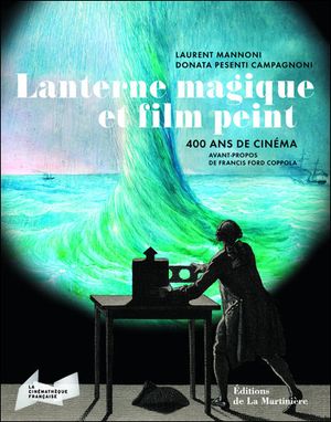 Lanternes magiques et film peint