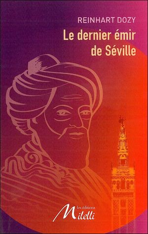 Le dernier émir de Séville