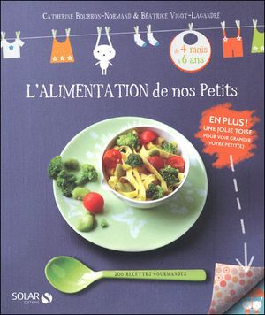 L'alimentation de nos petits