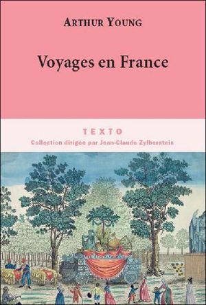Voyages en France 1787-1789