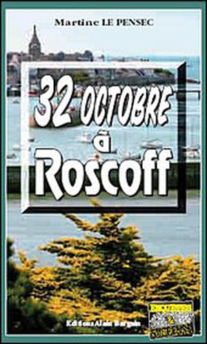 32 octobre à Roscoff