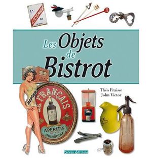 Les objets de bistrot