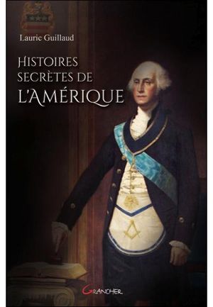 Histoires secrètes de l'Amérique