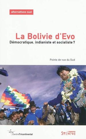 La Bolivie d'Evo