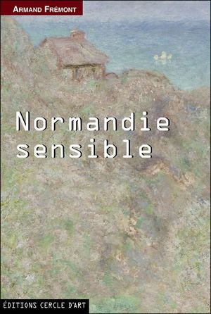 Normandie sensible