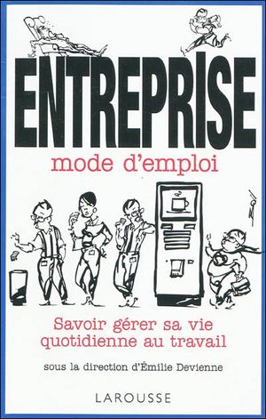 Entreprise mode d'emploi