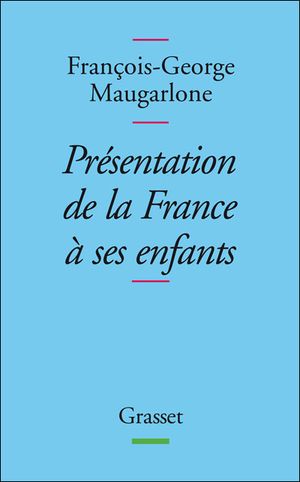 Présentation de la France à ses enfants