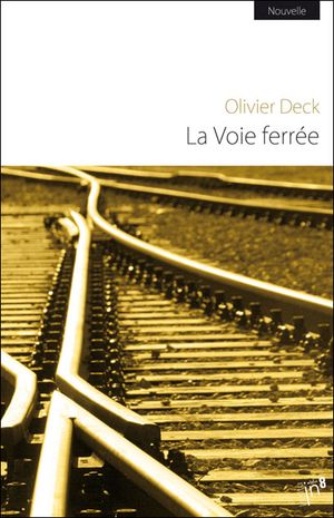 La voie ferrée