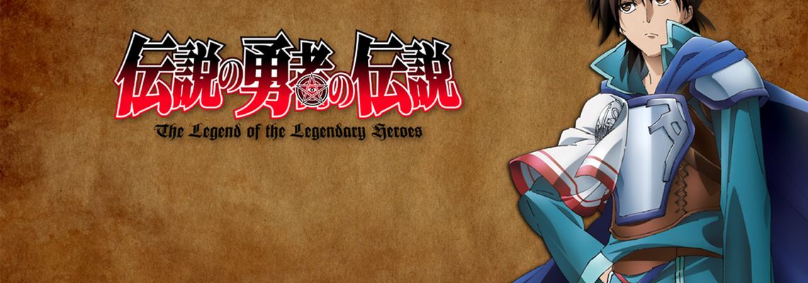 Cover The Legend of the Legendary Heroes