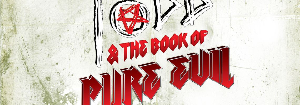 Cover Todd & The Book Of Pure Evil