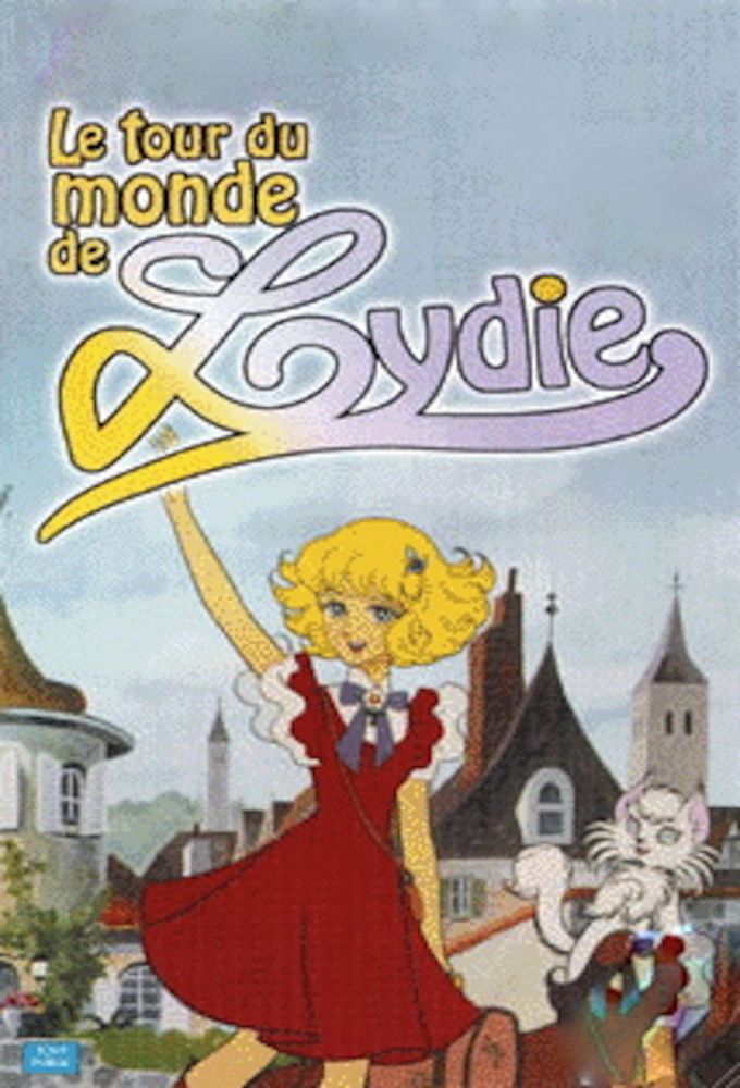 Le tour du monde de Lydie - Série (1979) - SensCritique