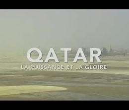 image-https://media.senscritique.com/media/000006552300/0/qatar_la_puissance_et_la_gloire_1995_2008.jpg