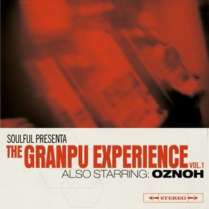 The GranPu Experience, Volume 1 (EP)