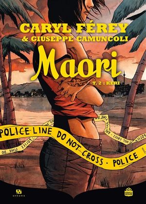 Keri - Maori, tome 2