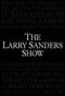 The Larry Sanders Show