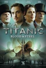 Affiche Titanic : De sang et d'acier