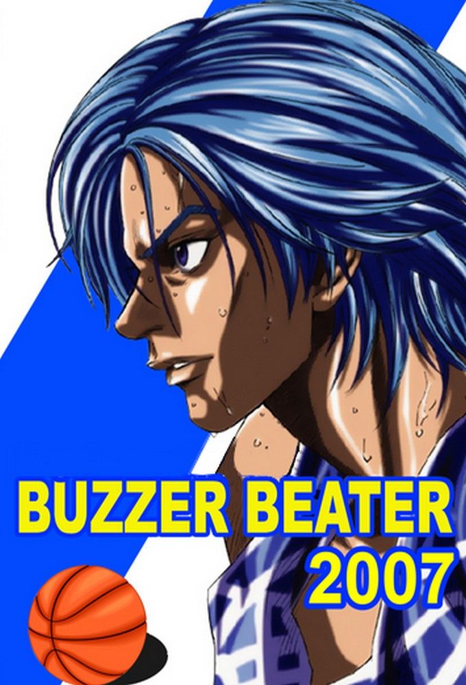 Buzzer Beater (2007) - Anime (2007) - SensCritique