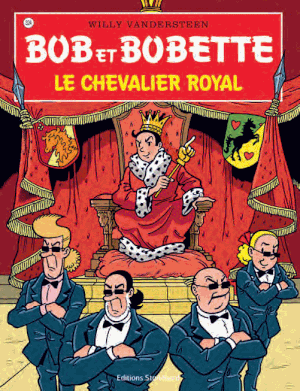 Le Chevalier royal - Bob et Bobette, tome 324